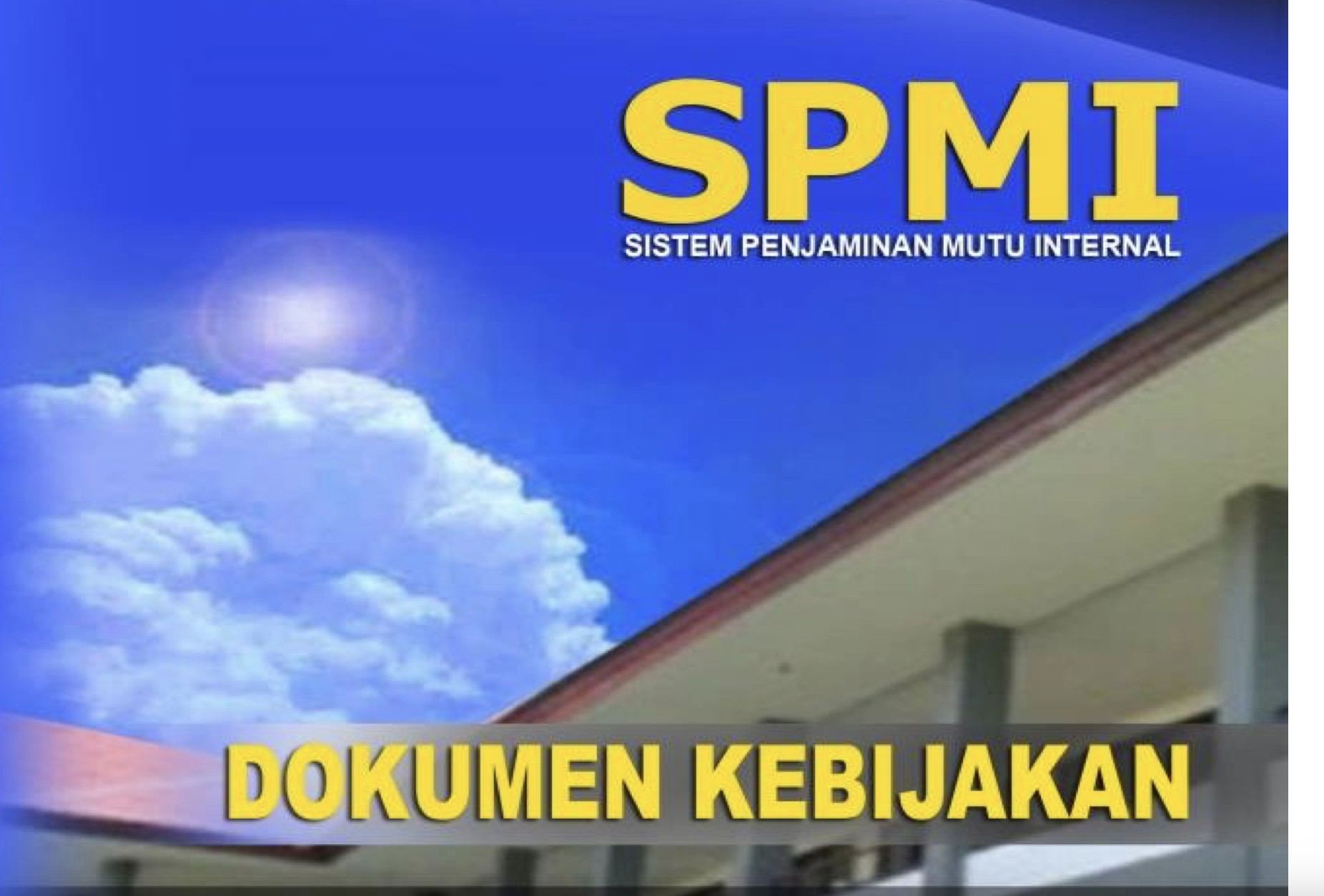 Sistem Penjaminan Mutu Internal Buku 1